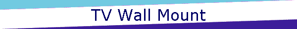 TV Wall Mount