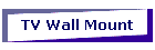 TV Wall Mount